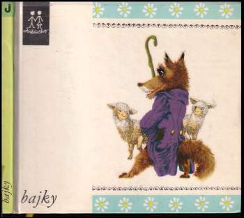 Oldřich Syrovátka: Bajky