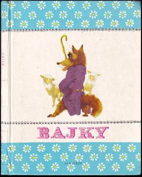 Oldřich Syrovátka: Bajky