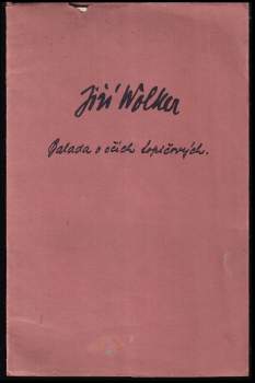 Jiří Wolker: Balada o očích topičových