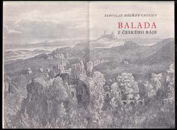 Jaroslav Kolman Cassius: Balada z Českého ráje