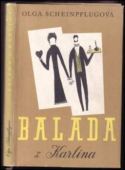 Olga Scheinpflugová: Balada z Karlína