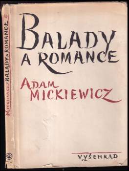 Adam Mickiewicz: Balady a romance