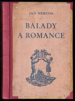 Jan Neruda: Balady a romance