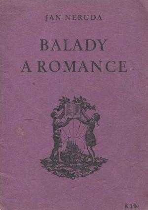 Jan Neruda: Balady a romance