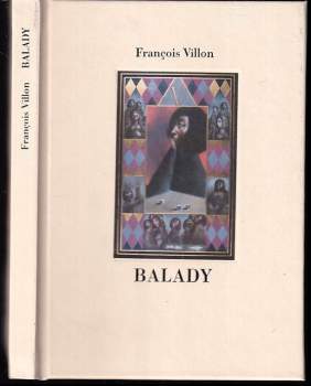 François Villon: Balady