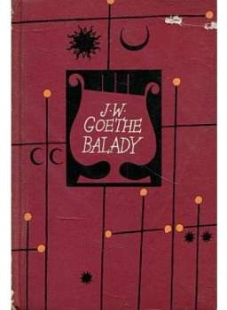 Johann Wolfgang von Goethe: Balady