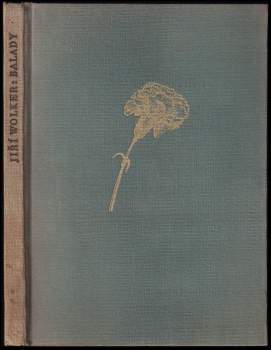 Jiří Wolker: Balady