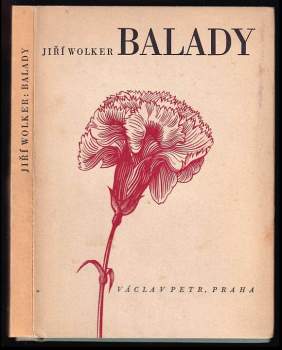 Balady - Jiří Wolker (1940, Václav Petr) - ID: 799928