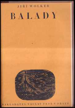 Jiří Wolker: Balady