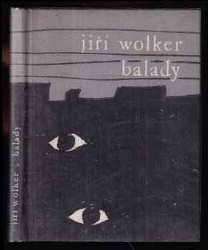 Balady - Jiří Wolker (1963, Československý spisovatel) - ID: 113546