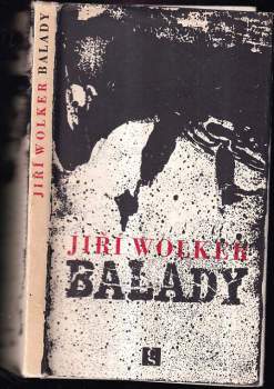 Jiří Wolker: Balady