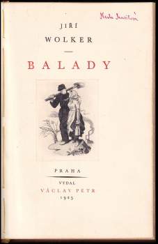 Jiří Wolker: Balady Jiřího Wolkera