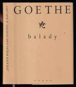 Johann Wolfgang von Goethe: Balady