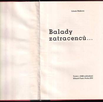 Libuše Hájková: Balady zatracenců