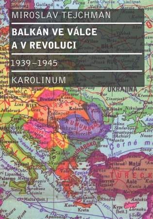 Balkán ve válce a v revoluci