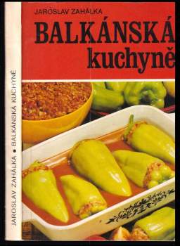 Jaroslav Zahálka: Balkánská kuchyně