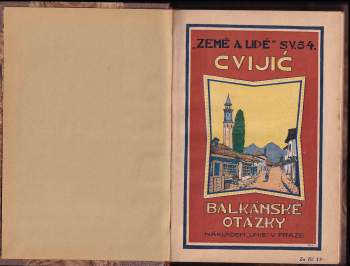 Jovan Cvijić: Balkánské otázky