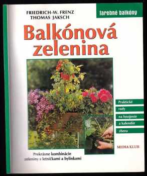 Friedrich W Frenz: Balkónová zelenina 4