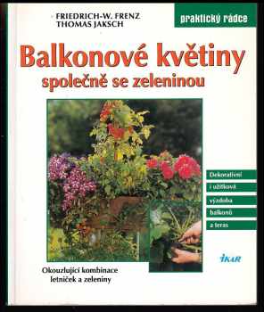 Balkonové květiny společně se zeleninou