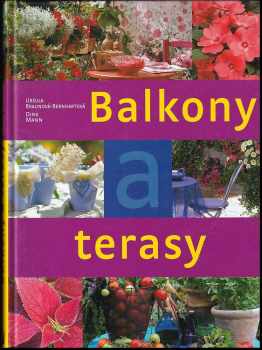 Ursula Braun-Bernhart: Balkony a terasy