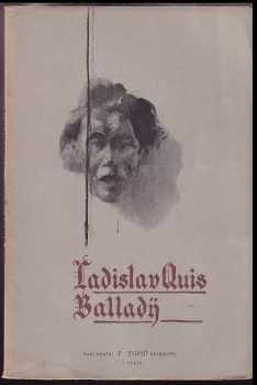 Ballady - Ladislav Quis (1898, F. Topič) - ID: 507558