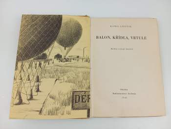 Kamil Lhoták: Balon, křídla, vrtule
