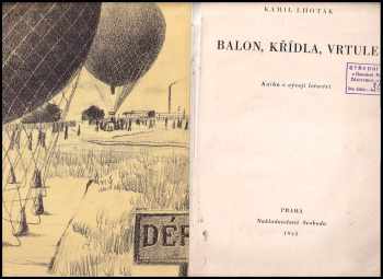 Kamil Lhoták: Balon, křídla, vrtule