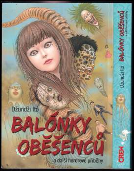 Junji Itō: Balónky oběšenců