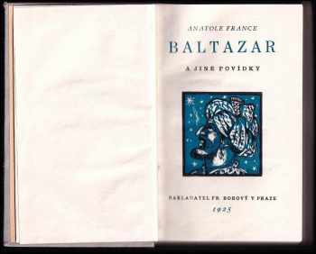 Anatole France: Baltazar a jiné povídky