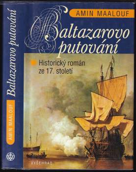 Amin Maalouf: Baltazarovo putování