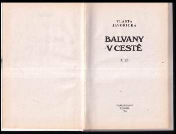 Vlasta Javořická: Balvany v cestě