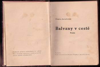 Vlasta Javořická: Balvany v cestě