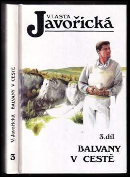 Vlasta Javořická: Balvany v cestě