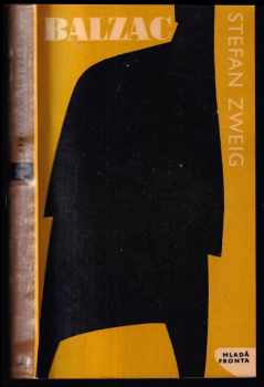 Balzac - Stefan Zweig (1964, Mladá fronta) - ID: 146205