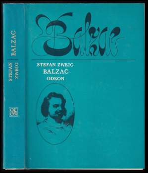 Stefan Zweig: Balzac