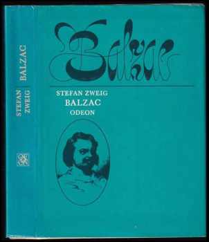 Stefan Zweig: Balzac