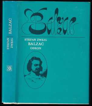 Balzac - Honoré de Balzac, Stefan Zweig (1976, Odeon) - ID: 66977