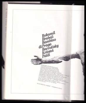 Bohumil Hrabal: Bambino di Praga ; Barvotisky ; Krásná Poldi