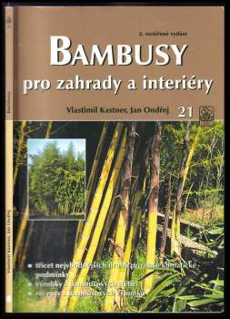 Bambusy pro zahrady a interiéry