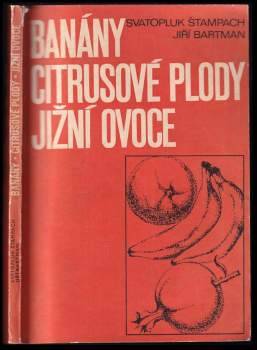 Banány. Citrusové plody.Jižní ovoce