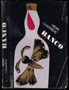 Henri Charrière: Banco