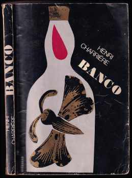 Banco - Henri Charrière (1981, Vyšehrad) - ID: 56250