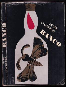 Henri Charrière: Banco
