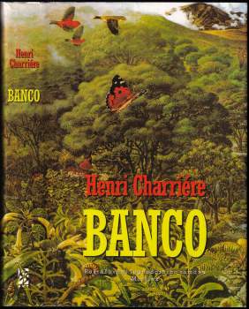 Henri Charrière: Banco