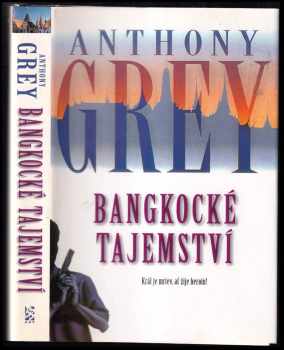 Anthony Grey: Bangkocké tajemství