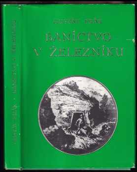 Baníctvo v Železníku