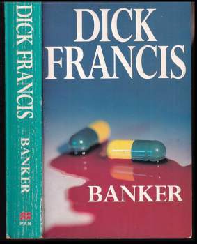 Dick Francis: Banker.