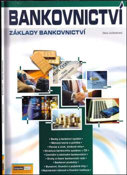 Alena Lochmannová: Bankovnictví