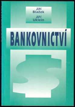 Jiří Blažek: Bankovnictví