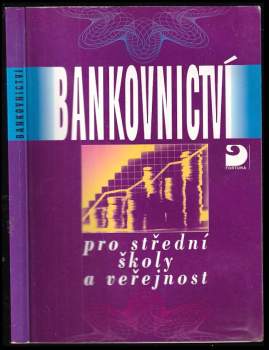 Bankovnictví pro střední školy a veřejnost